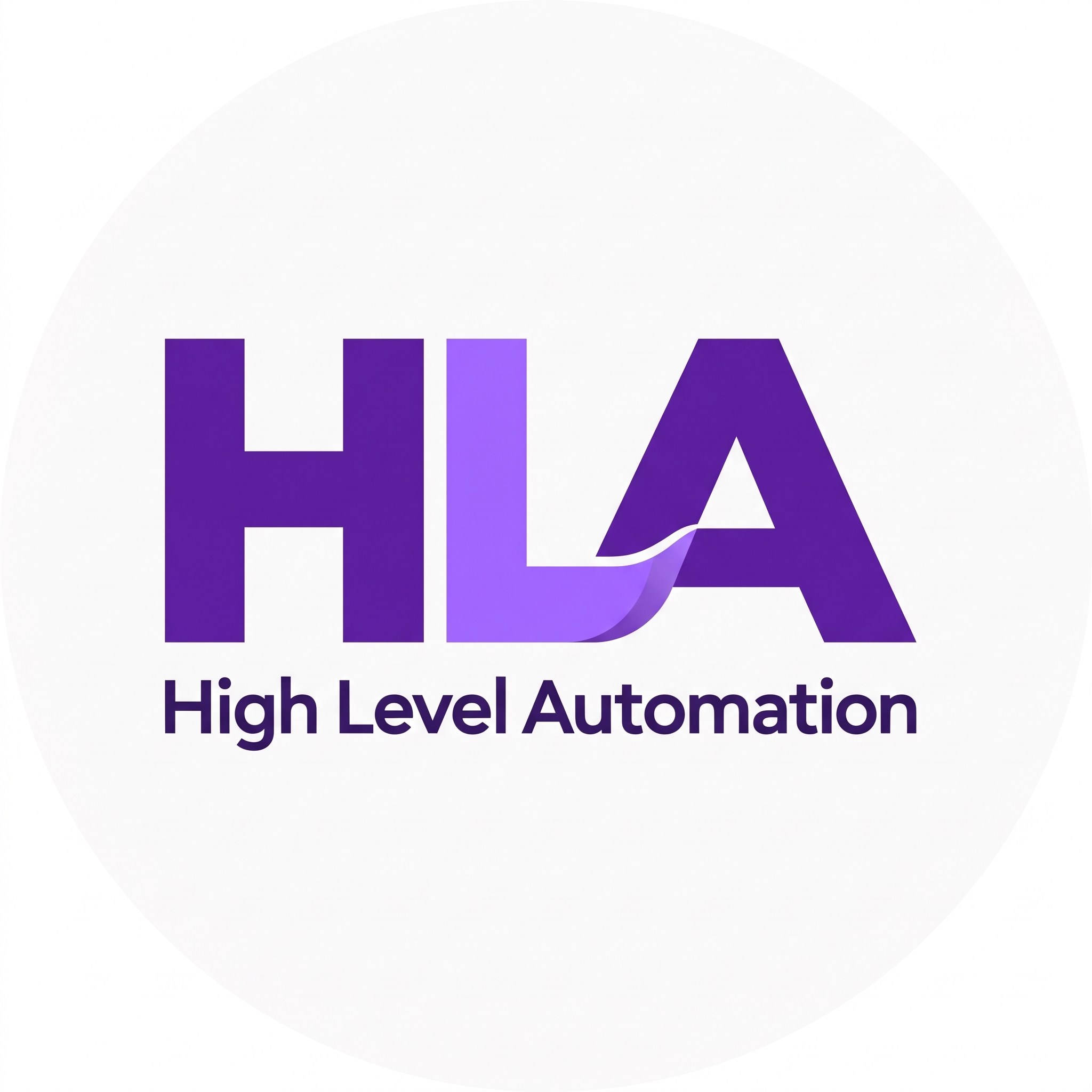 High Level Automation